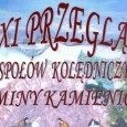 Przegląd kolędniczy Gminy Kamienica - 6 stycznia 2014 r.