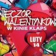 Walentynki w Kinie KLAPS