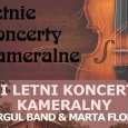 3.08.2014 r. w Dobrej  II Letni Koncert Kameralny - Gurgul Band