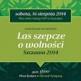 Koncert „Las szepcze o wolności” - 16 sierpnia