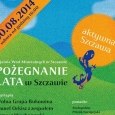 30 sierpnia - Pożegnanie lata w Szczawie