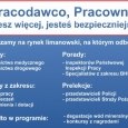 Pracodawco, Pracowniku, wiesz więcej - jesteś bezpieczniejszy